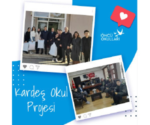 KARDEŞ OKUL PROJESİ